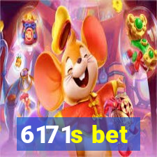 6171s bet